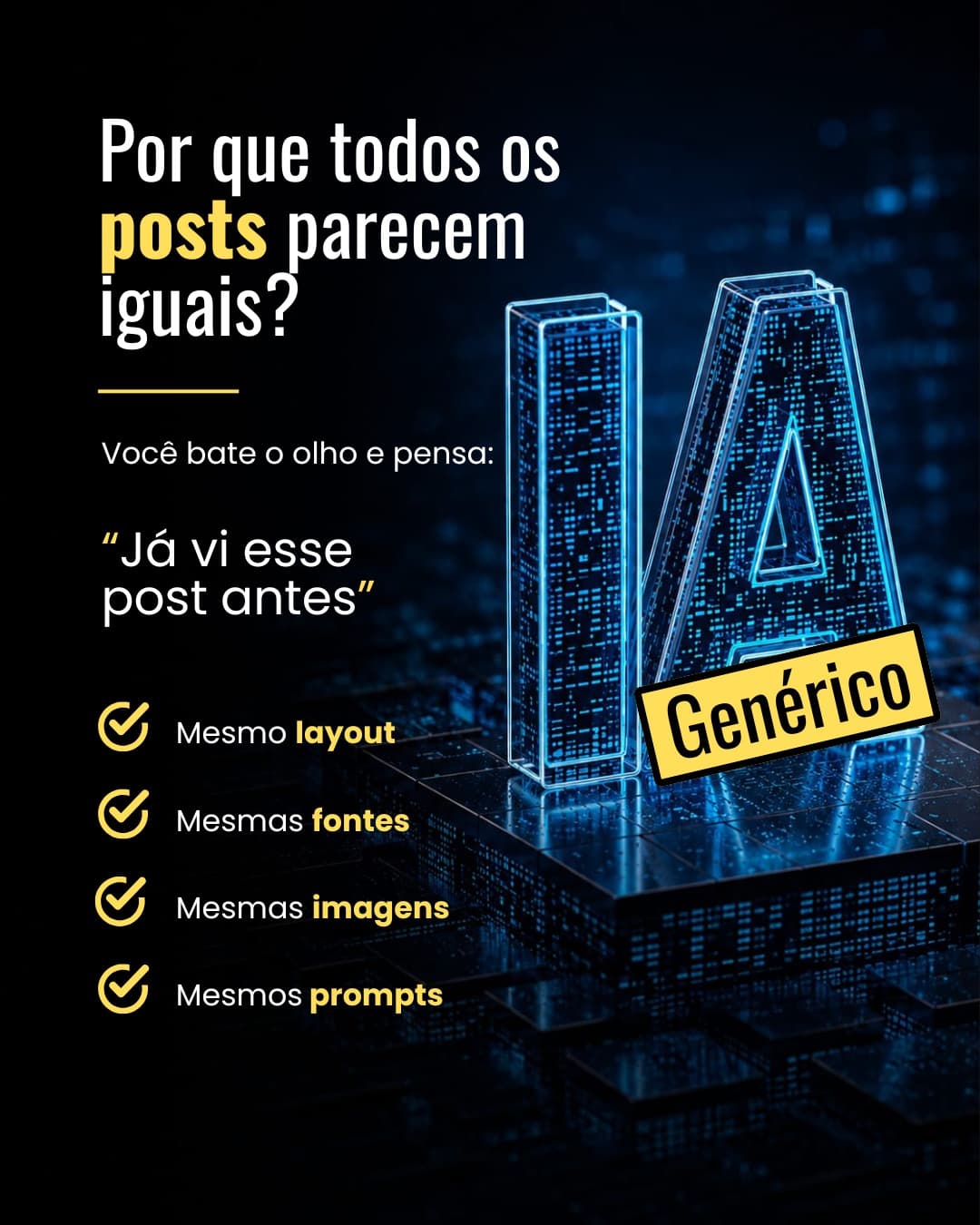 Carrossel educativo sobre IA no processo criativo: por que posts parecem iguais